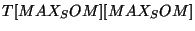 $ T[MAX_SOM][MAX_SOM]$