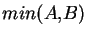 $ min(A,B)$