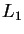 $\displaystyle L_1$